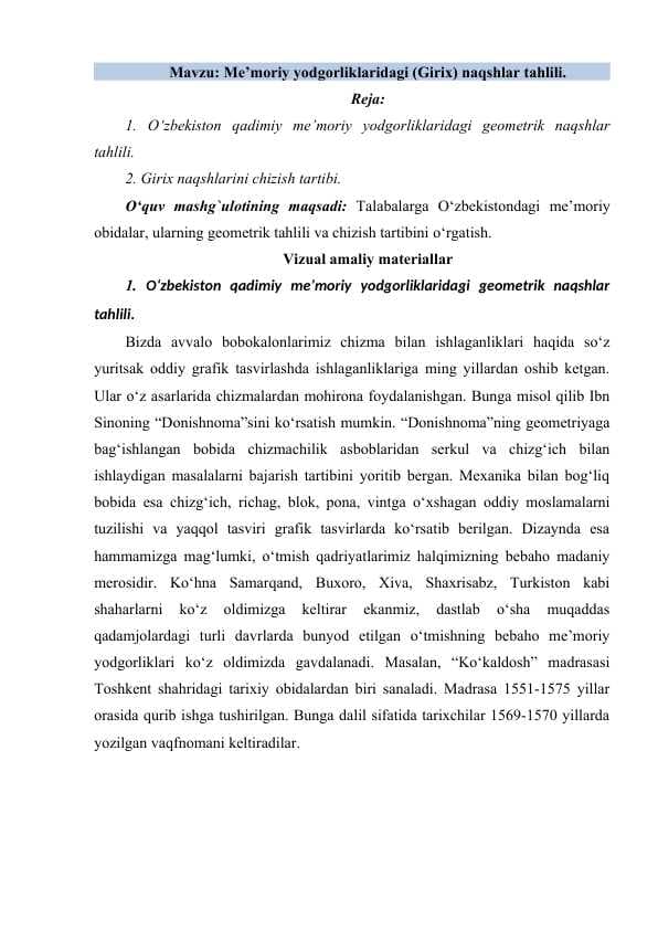 Me’moriy yodgorliklaridagi (Girix) naqshlar tahlili.