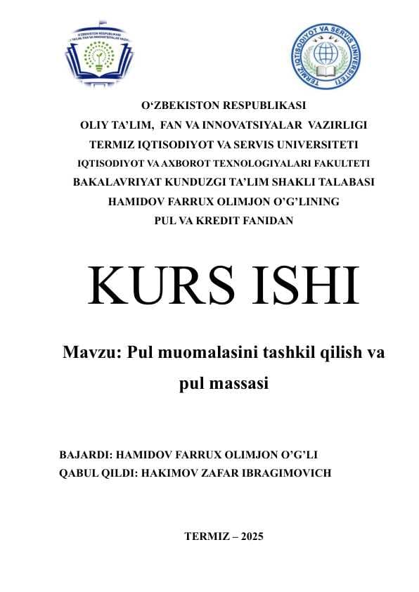 Pul muomalasini tashkil qilish va pul massasi