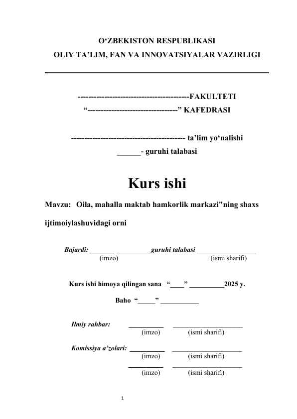 Oila mahalla maktab hamkorlik markazining shaxs ijtimoiylashuvidagi o'rni    kurs ishi