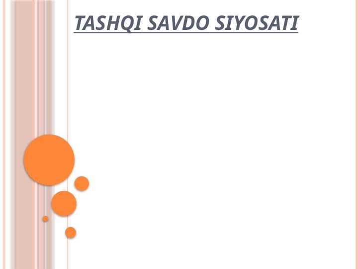 TASHQI SAVDO SIYOSATI