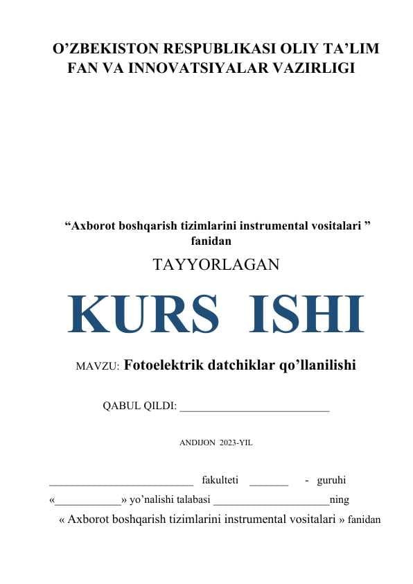 Fotoelektrik datchiklar qo’llanilishi