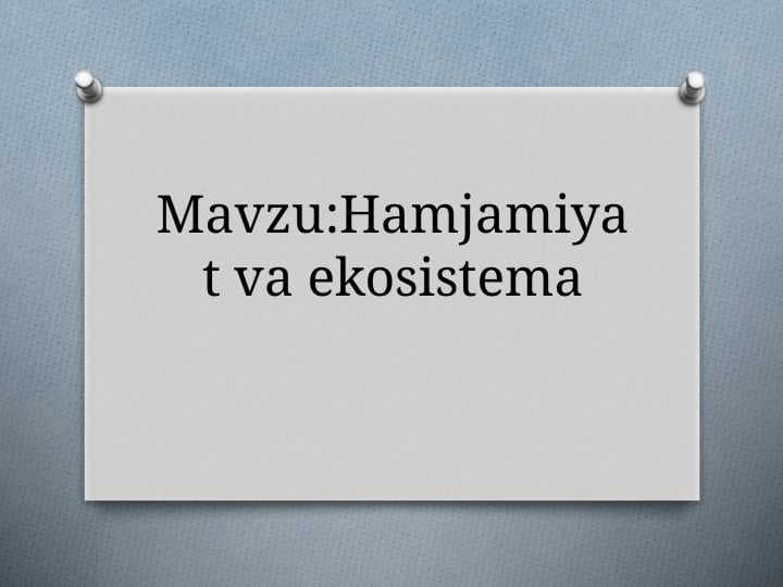 Hamjamiyat va ekosistema