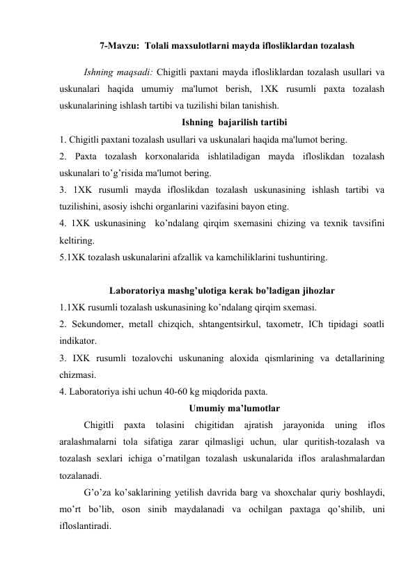 Tolali maxsulotlarni mayda iflosliklardan tozalash