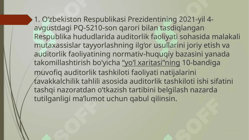 Auditorlik tashkilotlari ishi sifatining tashqi nazorati.