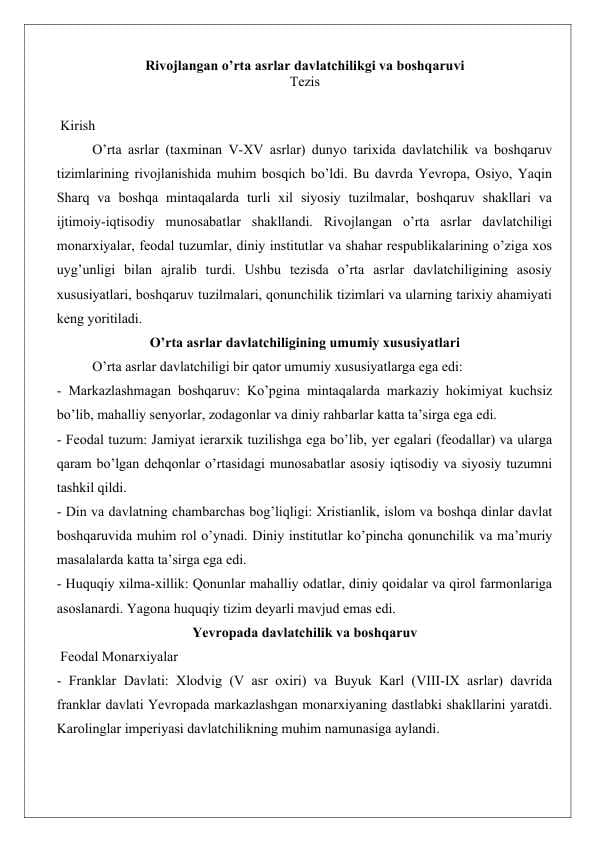 Rivojlangan o’rta asrlar davlatchilikgi va boshqaruvi tezis