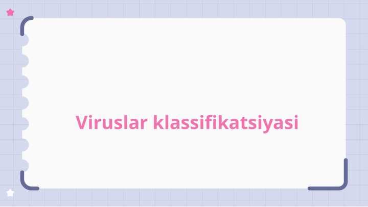 Viruslar klassifikatsiyasi