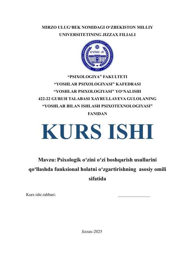 Psixologik oʻzini oʻzi boshqarish usullarini qoʻllashda funksional holatni oʻzgartirishning  asosiy omili   sifatida
