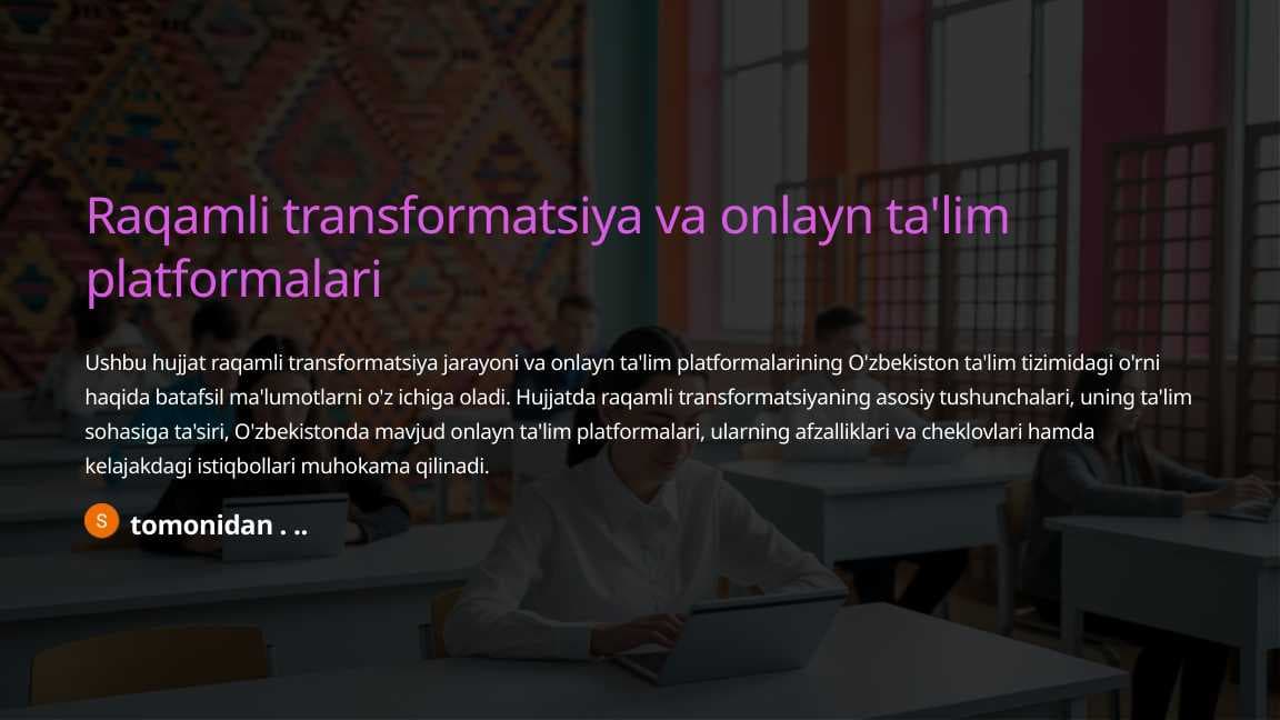 Raqamli transformatsiya va onlayn ta'lim platformalari