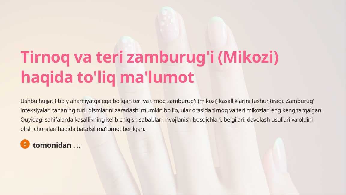 Tirnoq va teri zamburug'i (Mikozi) haqida to'liq ma'lumot