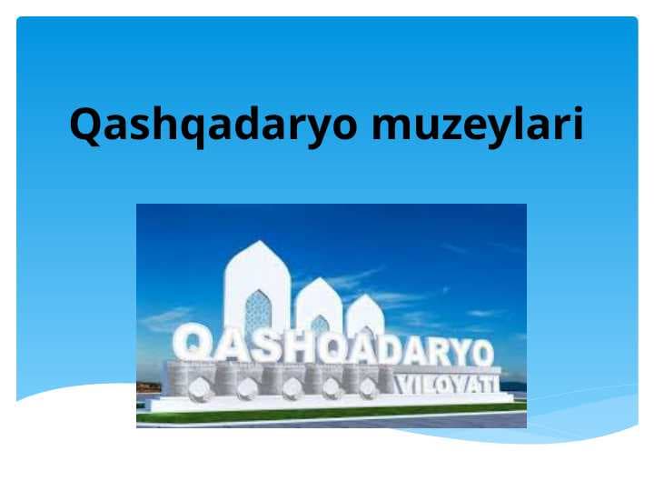 Qashqadaryo muzeylari