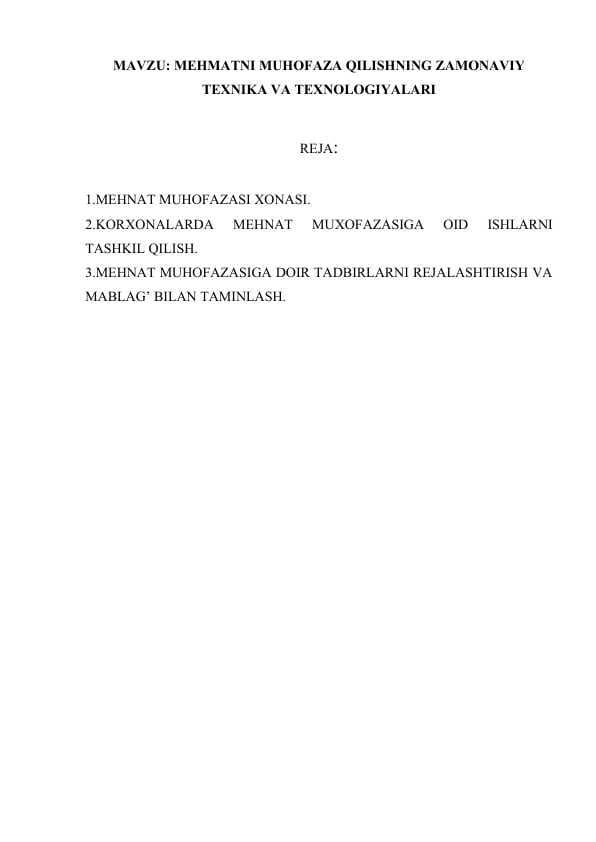 MEHMATNI MUHOFAZA QILISHNING ZAMONAVIY TEXNIKA VA TEXNOLOGIYALARI