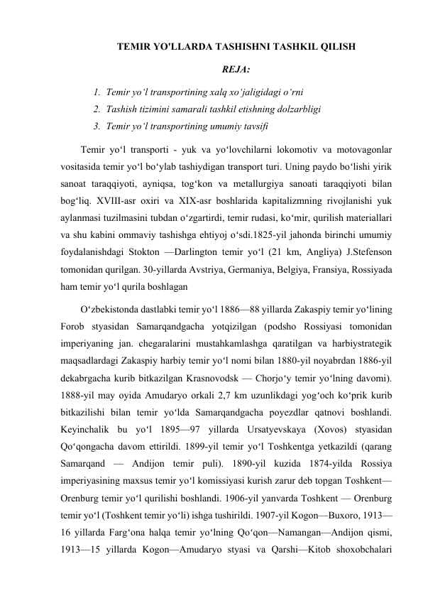 TEMIR YO'LLARDA TASHISHNI TASHKIL QILISH