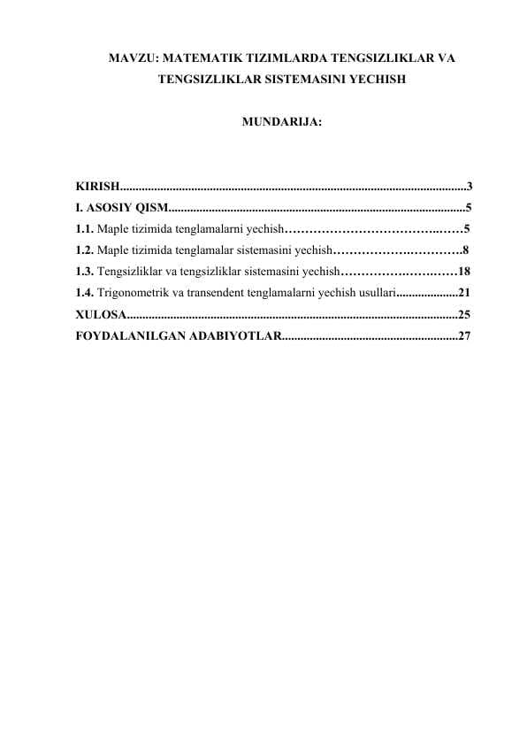 MATEMATIK TIZIMLARDA TENGSIZLIKLAR VA TENGSIZLIKLAR SISTEMASINI YECHISH