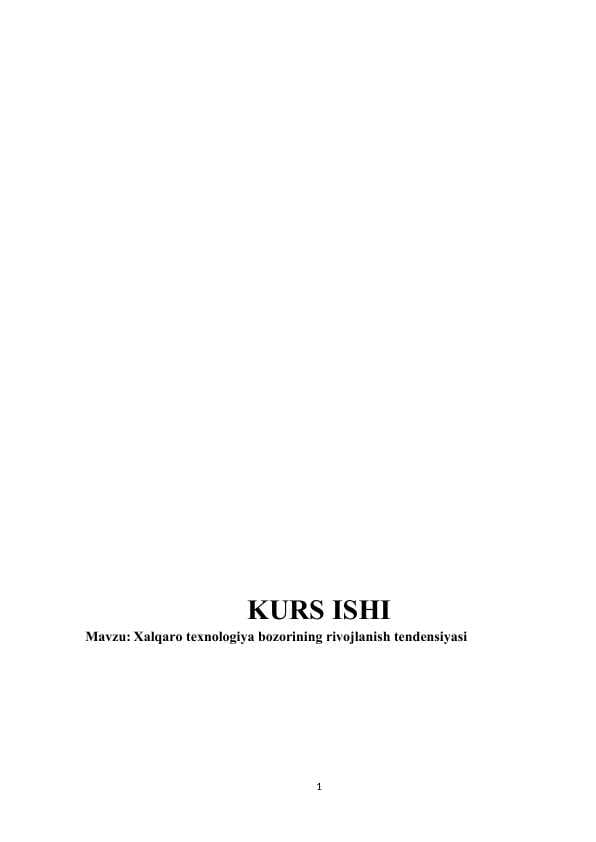 Xalqaro texnologiya bozorining rivojlanish tendensiyasi