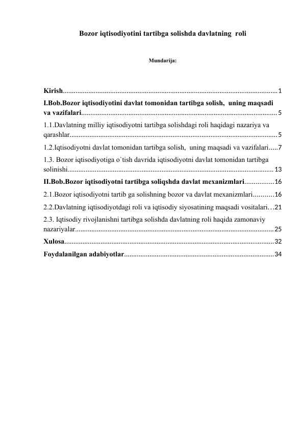 Bozor iqtisodiyotini tartibga solishda davlatning  roli