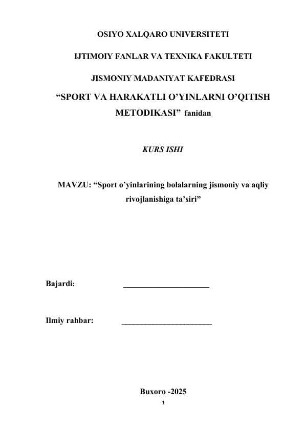 Sport o’yinlarining bolalarning jismoniy va aqliy rivojlanishiga ta’siri