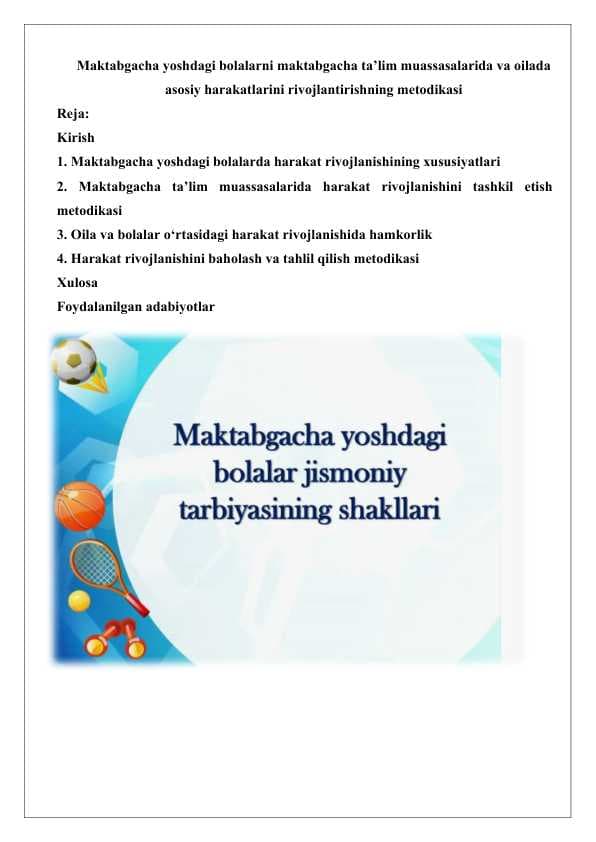 Maktabgacha yoshdagi bolalarni maktabgacha ta’lim muassasalarida