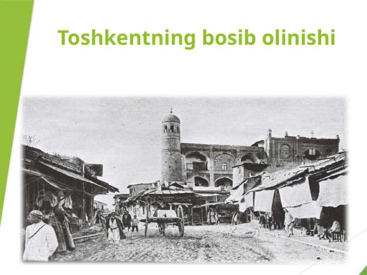 Toshkentning bosib olinishi