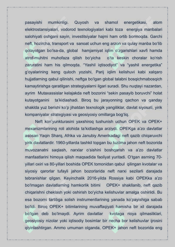 Xalqaro neft bozori va OPEK Hozirgi tendensiyalar
