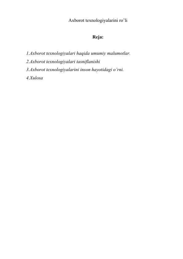 Axborot texnologiyalarini ro’li