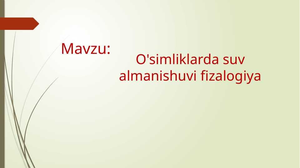 O'simliklarda suv almanishuvi fizalogiya
