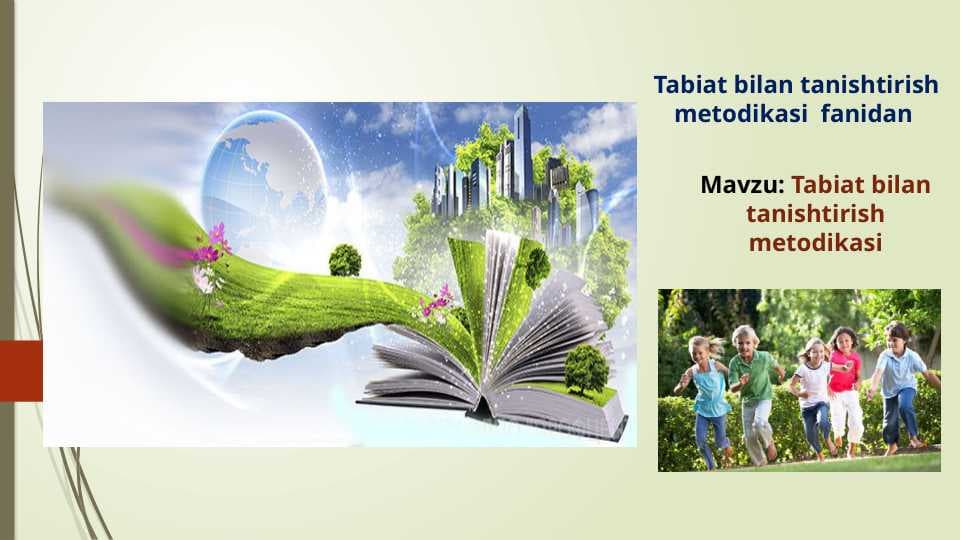 Tabiat bilan tanishtirish metodikasi