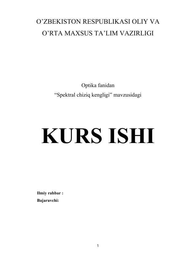 Spektral chiziq kengligi . Optka kurs ishi