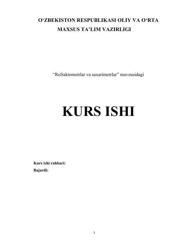 Refraktometrlar va saxarimetrlar . Optika fani kurs ishi