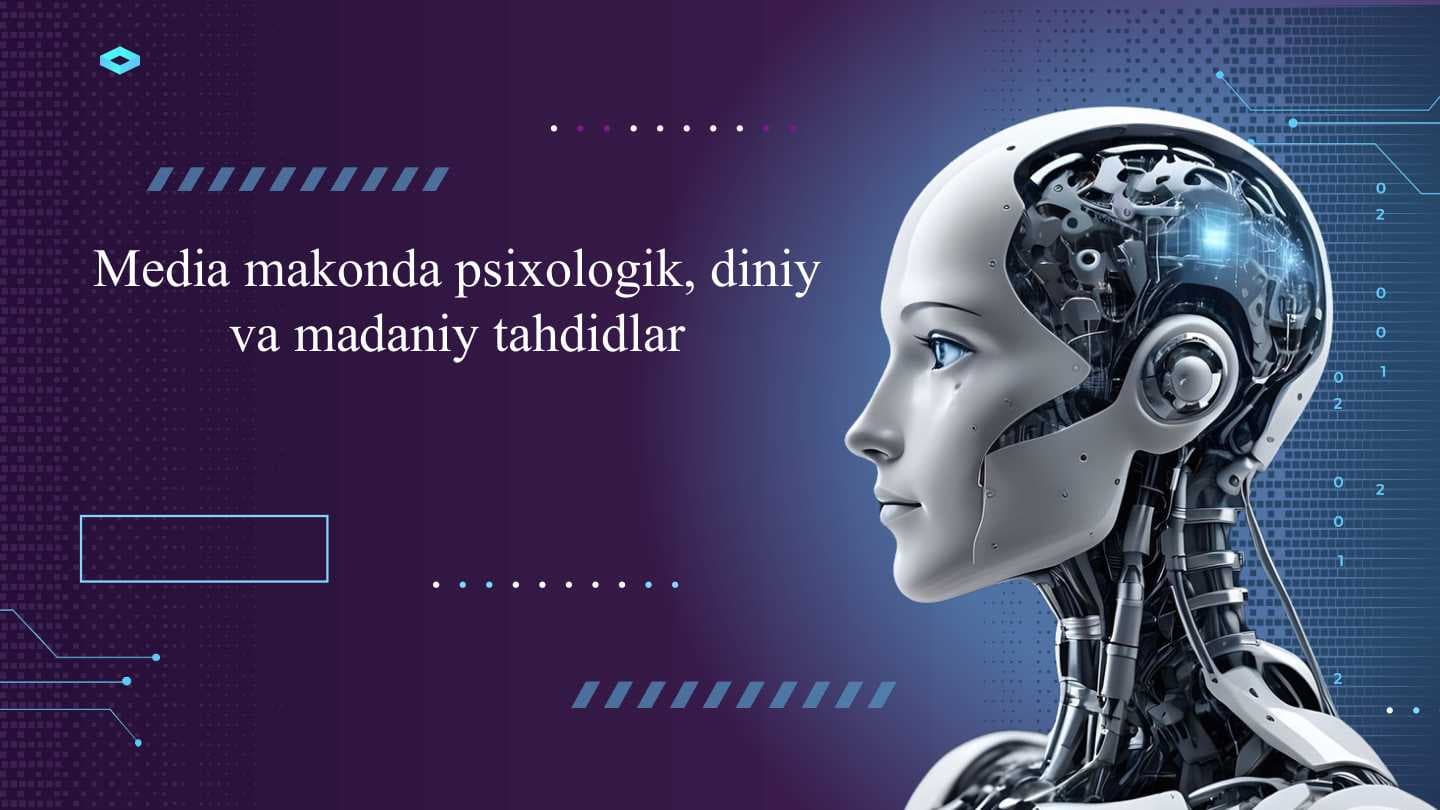 Media makonda psixologik diniy va madaniy tahdidlar