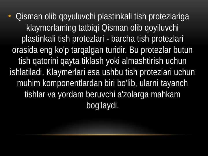 Qisman olib qoyuluvchi plastinkali tish protezlariga klaymerlaming tatbiqi
