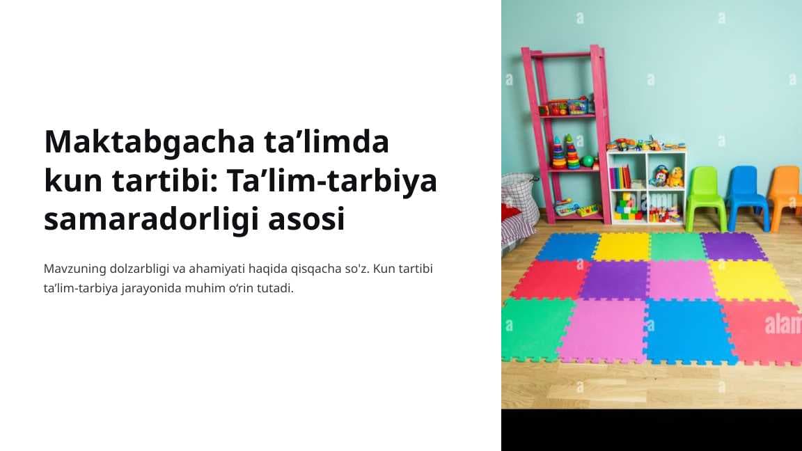 Maktabgacha-talimda-kun-tartibi-Talim-tarbiya-samaradorligi-asosi