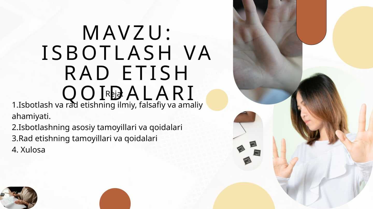 ISBOTLASH VA RAD ETISH QOIDALARI