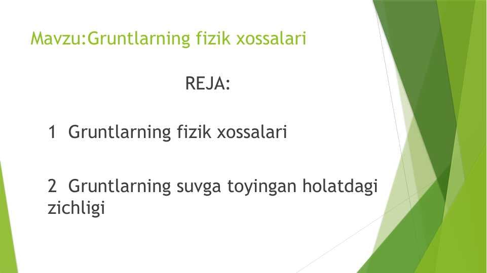 Gruntlarning fizik xossalari