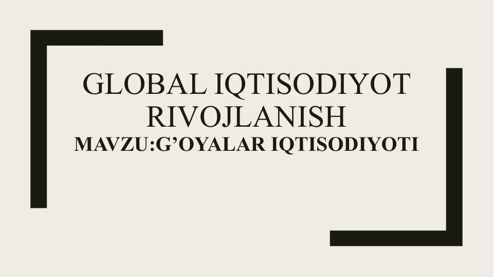 g’oyalar iqtisodiyoti