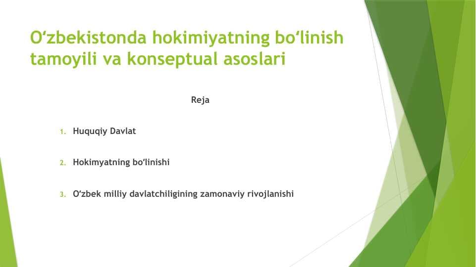 Oʻzbekistonda hokimiyatning boʻlinish tamoyili va konseptual asoslari
