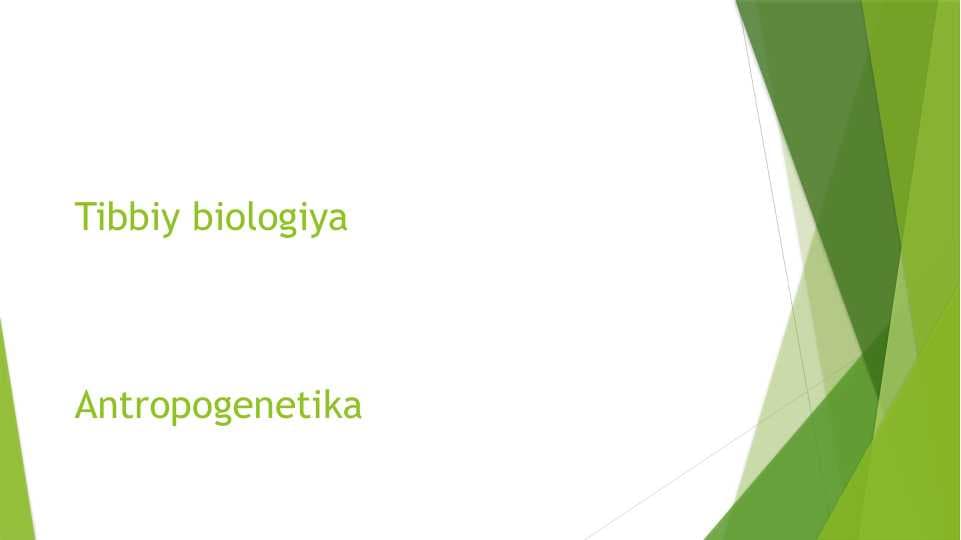 Antropogenetika  Антропогенетика