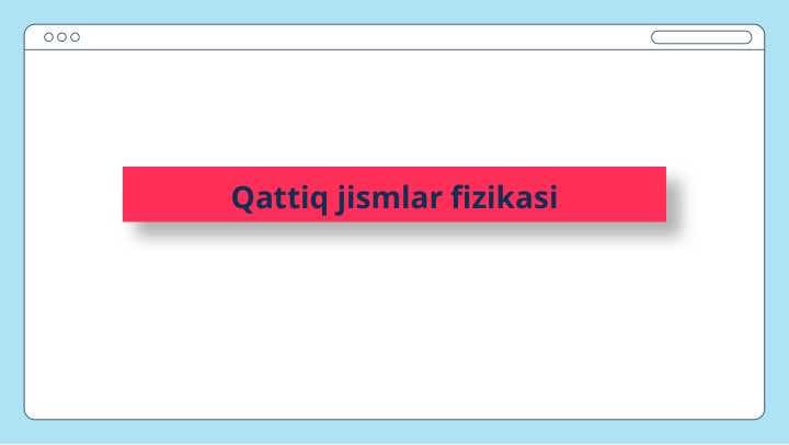 Qattiq jismlar fizikasi