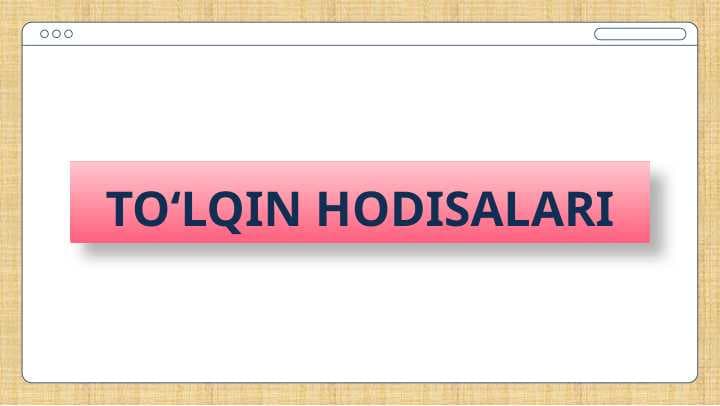 To'lqin hodisalar