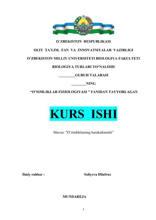 Mavzu: “O‘simliklarning harakatlanishi”. KURS ISHI