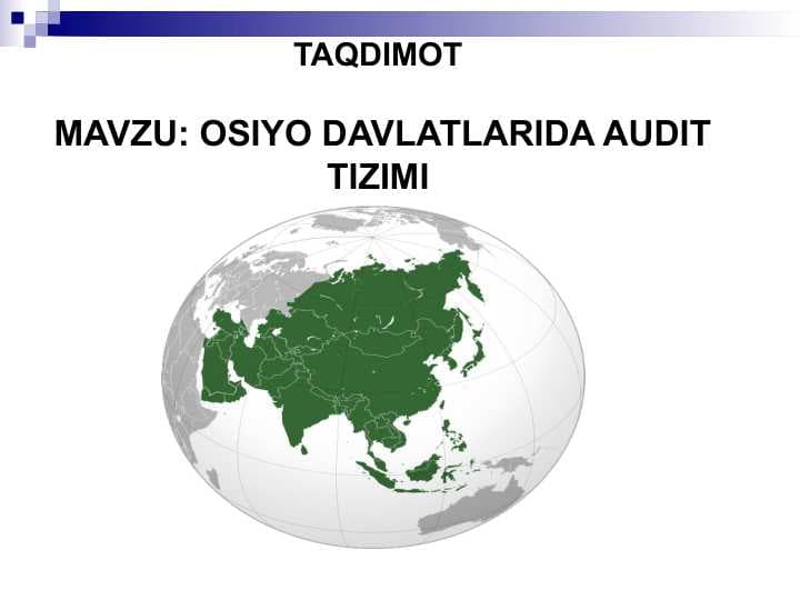 OSIYO DAVLATLARIDA AUDIT TIZIMI