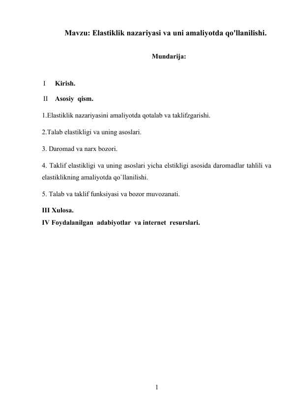 Elastiklik nazariyasi va uni amaliyotda qo'llanilishi