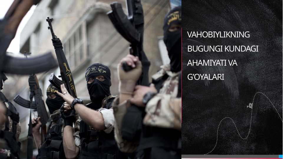 VAHOBIYLIKNING BUGUNGI KUNDAGI AHAMIYATI VA G’OYALARI
