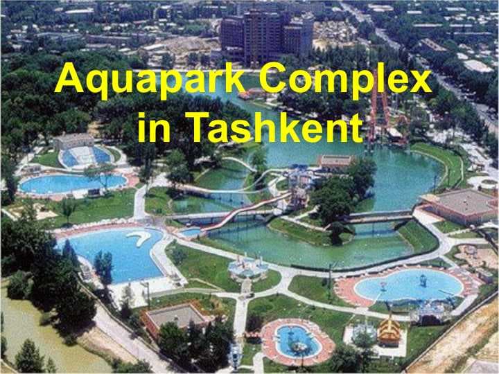 Aquapark Complex in Tashkent