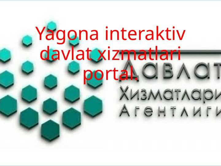 Yagona interaktiv davlat xizmatlari portal