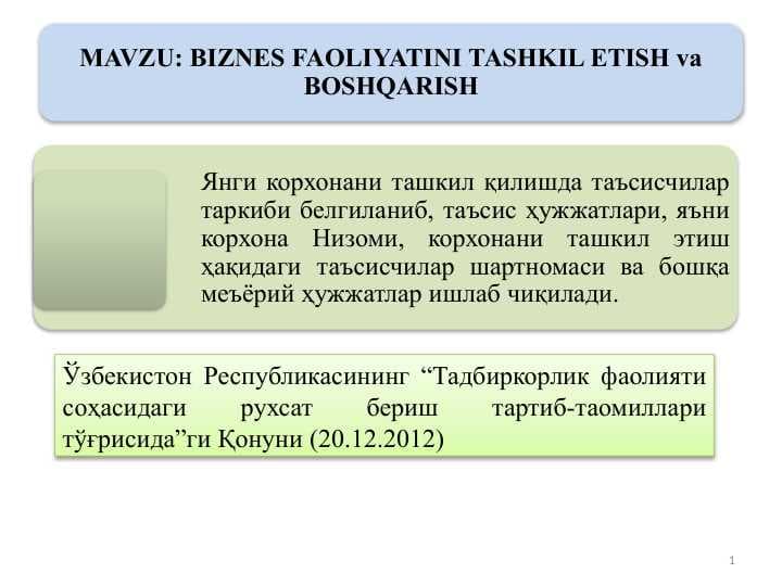BIZNES FAOLIYATINI TASHKIL ETISH va BOSHQARISH