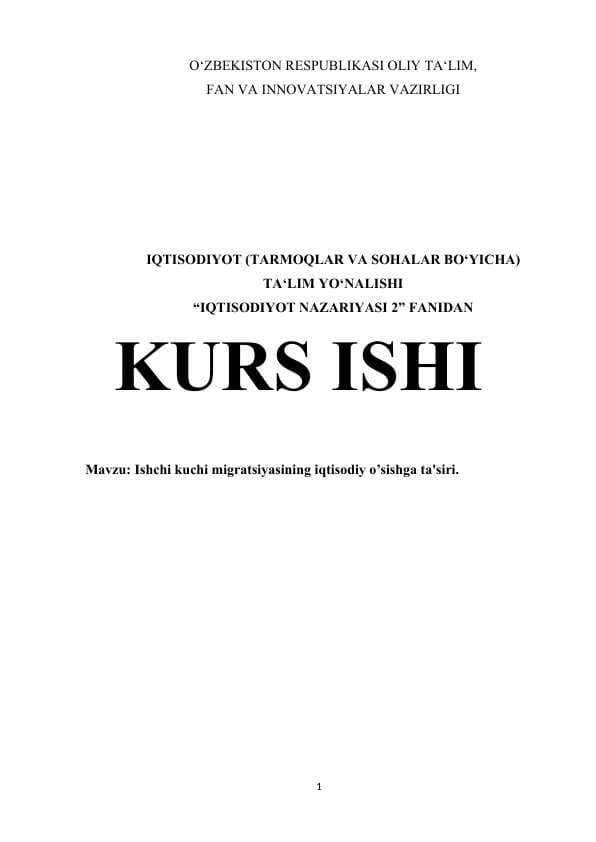 Ishchi kuchi migratsiyasining iqtisodiy o’sishga ta'siri.