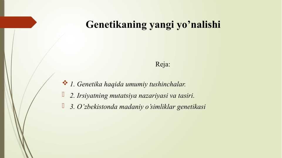 Genetikaning yangi yo’nalishi