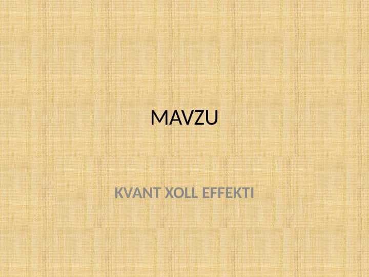 KVANT XOLL EFFEKTI