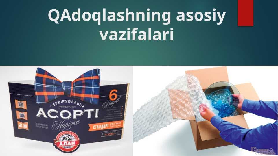 QAdoqlashning asosiy vazifalari