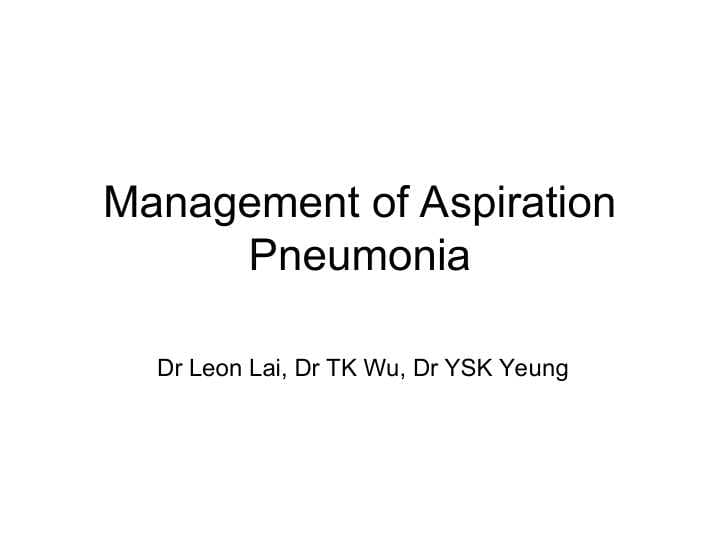 Management of Aspiration Pneumonia